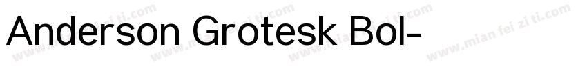 Anderson Grotesk Bol字体转换